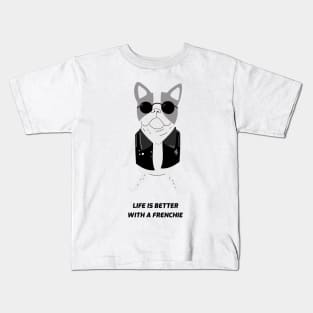 Life is Better with a Frenchie Kids T-Shirt